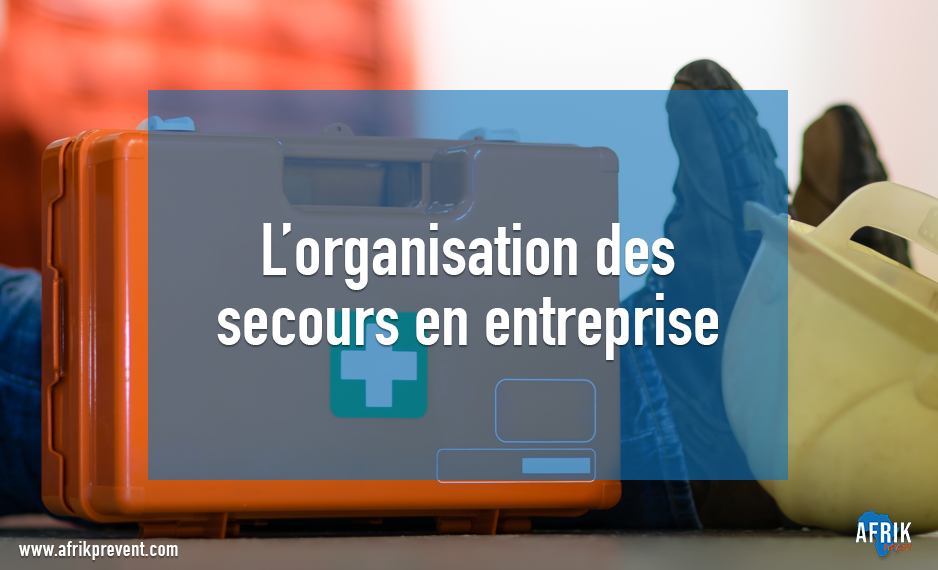 le secours en entreprise